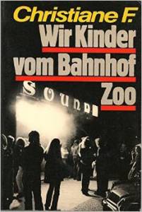 Wir Kinder vom Bahnhof Zoo Christiane F.
